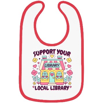 Discover Support Your Local Library Bibs