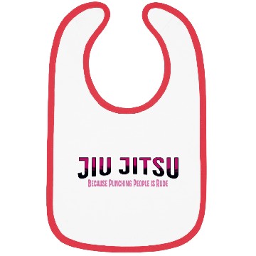 Discover Because Punching People is Rude Jiu Jitsu Bibs