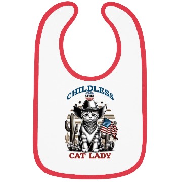 Discover VOTE Like a Childless Cat Lady Funny Voting Kamala Bibs