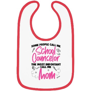 Discover School Counselor Mom Some People Bibs