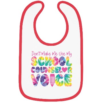Discover School Counselor Tie Dye Don't Bibs