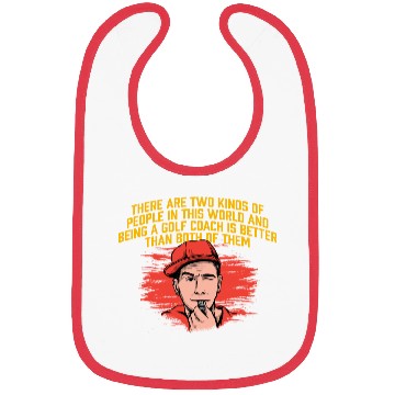 Discover Being a Golf Coach Is Better Funny Golfing Coach H Bibs