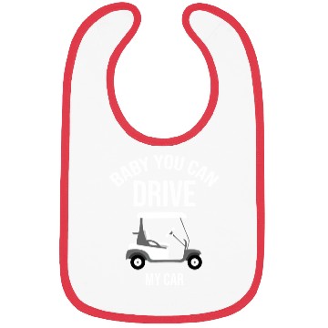 Discover Baby You Can Drive My Car Golf Cart Driver Caddy Bibs