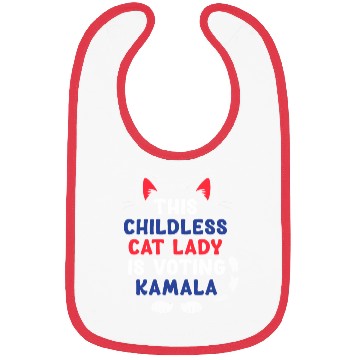 Discover Funny This Childless Cat Lady Is Voting Kamala Bibs
