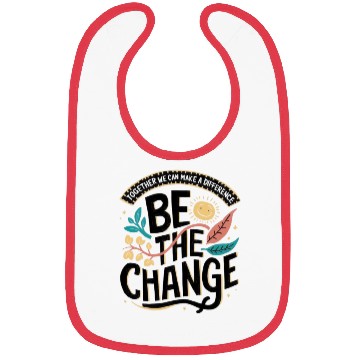 Discover Be the change Bibs
