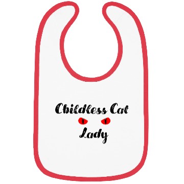 Discover Childless Cat Lady Bibs
