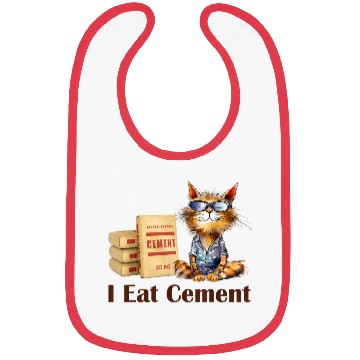 Discover I eat cement cursed cat funny oddly specific meme Bibs