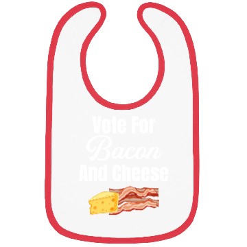 Discover Vote For Bacon and Cheese Lover Meaty Barbecue Bibs