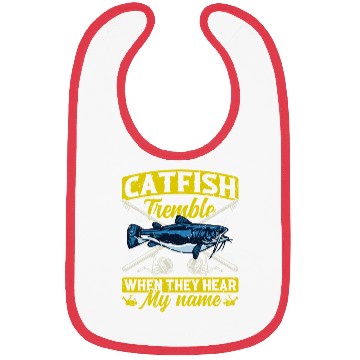 Discover Catfish tremble when they hear my Name Angler Bibs