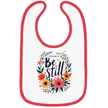 Discover Psalm 46:10 Bible Verse Be Still Christian Bibs