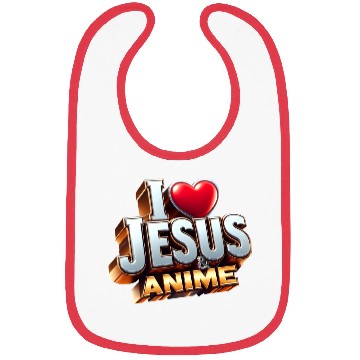 Discover I Love Jesus & Anime Bibs