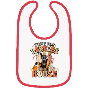 Discover Halloween There's some horrors in this house Bibs