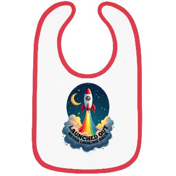 Discover Launched Out - Never Looking Back, Gay Getting Out Bibs