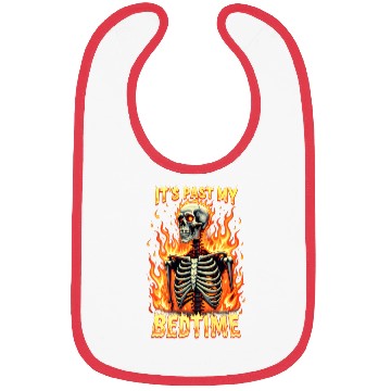 Discover It's Past My Bedtime Funny Skeleton Meme sarcastic Bibs