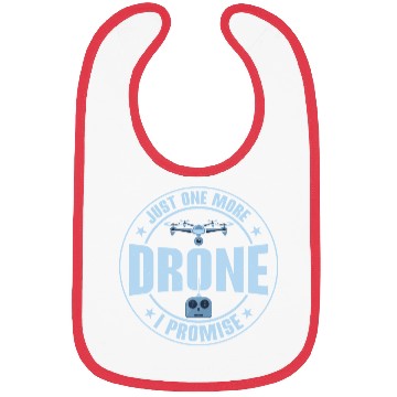 Discover Just One More Drone I Promise RC Flight Quadcopter Bibs