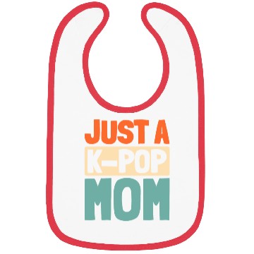 Discover K Pop Just A Kpop Mom Bibs
