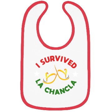 Discover I survived La Chancla Bibs