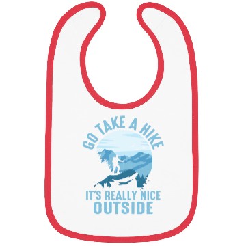 Discover Go Take A Hike It's Really Nice Outside Hiker Hiki Bibs