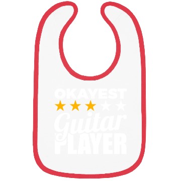 Discover Okayest Guitar Player Bibs