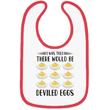 Discover Funny Deviled Eggs Designs For Deviled Egg Lover Bibs