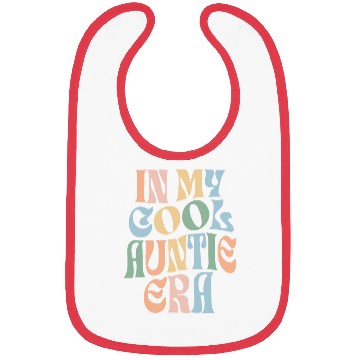 Discover Cool auntie Time Bibs