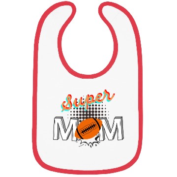 Discover Super mom Bibs