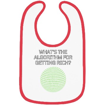 Discover What's The Algorithm For Getting Rich? Funny Bibs