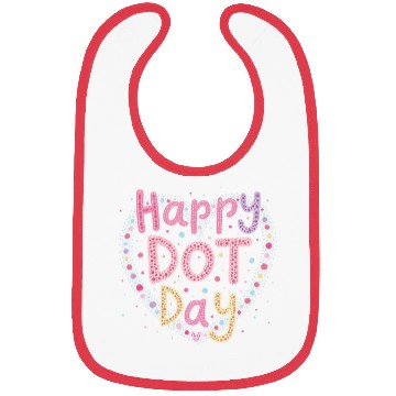 Discover Happy International Dot Day A Splash of Creativity Bibs