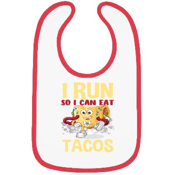 Discover I Run To Eat Tacos Funny Bibs