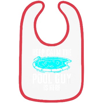 Discover Pool Cleaner Keep Calm The Pool Guy Is Here Bibs