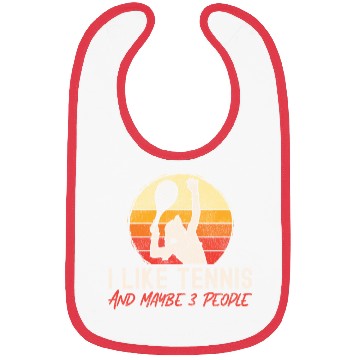Discover Funny Tennis Player Racket I Like Bibs