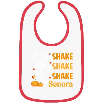 Discover Shake Shake Shake Senora Funny Skeleton Pumkin Hal Bibs