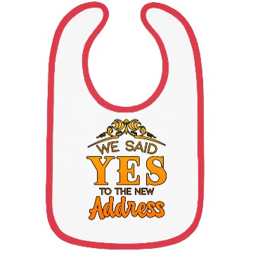 Discover We Said Yes To The New Address Bibs