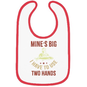 Discover Funny Dad Fishing Mine`s Big Use Two Hands Bibs