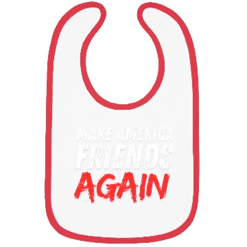 Discover Make America friends again election 2024 Bibs