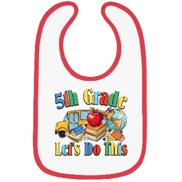 Discover back to school Let's Do This 5th Bibs