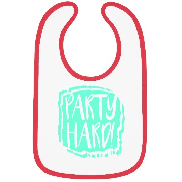 Discover Party Hard Graffiti Spray Drops Stamp Text Slogan Bibs
