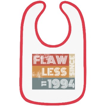 Discover 30th birthday Flawless since 11/1994 Bibs