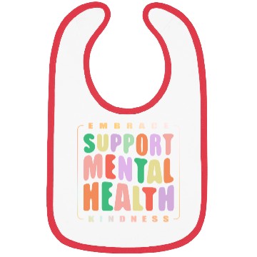 Discover Embrace Kindness Support mental Health Bibs