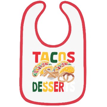 Discover Mexican Nachos Tortilla Tacos and Desserts Bibs