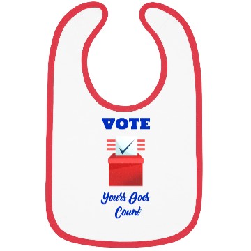 Discover Vote, yours does count /Politics Bibs