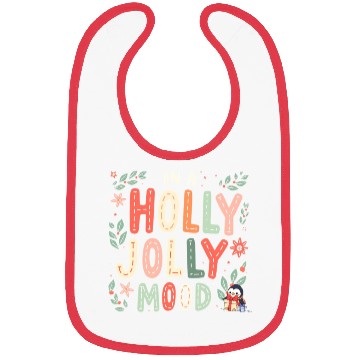 Discover Holly Jolly Mood Bibs