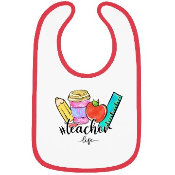 Discover teacher life Bibs