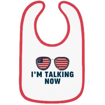 Discover I'm Talking Now Trump Quote Bibs