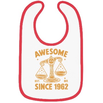 Discover Awesome Since 1962 Libra Zodiac Birthday October Bibs