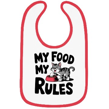 Discover Funny Cat Quote:My Food My Rules Bibs