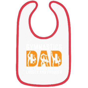 Discover Like Louder & Proudere Dad Funny Gymnastics Dad Bibs