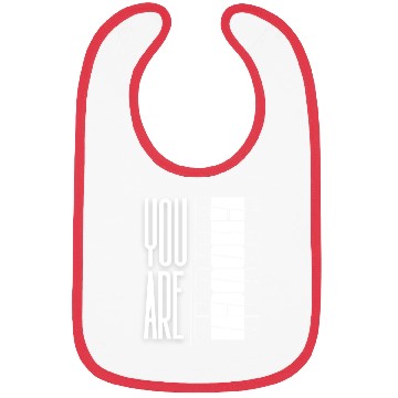 Discover You Are Enough" Inspirational Optical quote Bibs