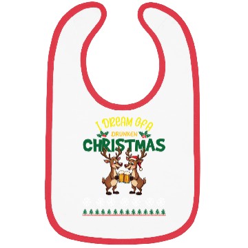 Discover I Dream Of A Drunk Christmas-funny Reindeer Design Bibs