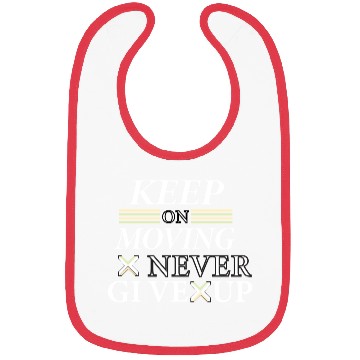 Discover Keep on moving text with typography design Bibs